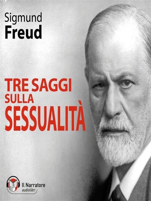 Title details for Tre saggi sulla sessualità by Sigmund Freud - Available